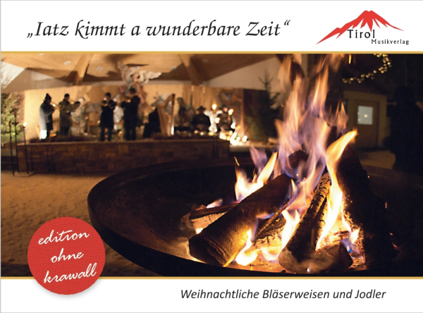 "Iatz kimmt a wunderbare Zeit" "Iatz kimmt a wunderbare Zeit"